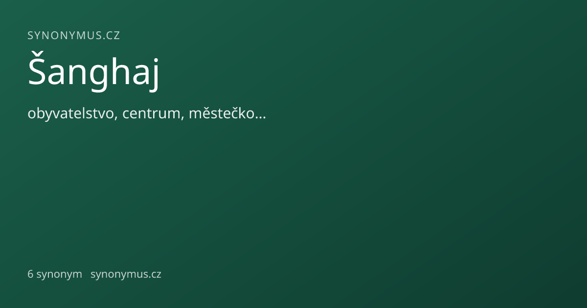 Náhled odkazu: Šanghaj