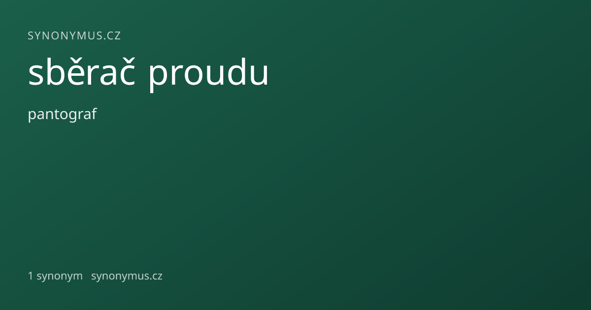 Náhled odkazu: sběrač proudu