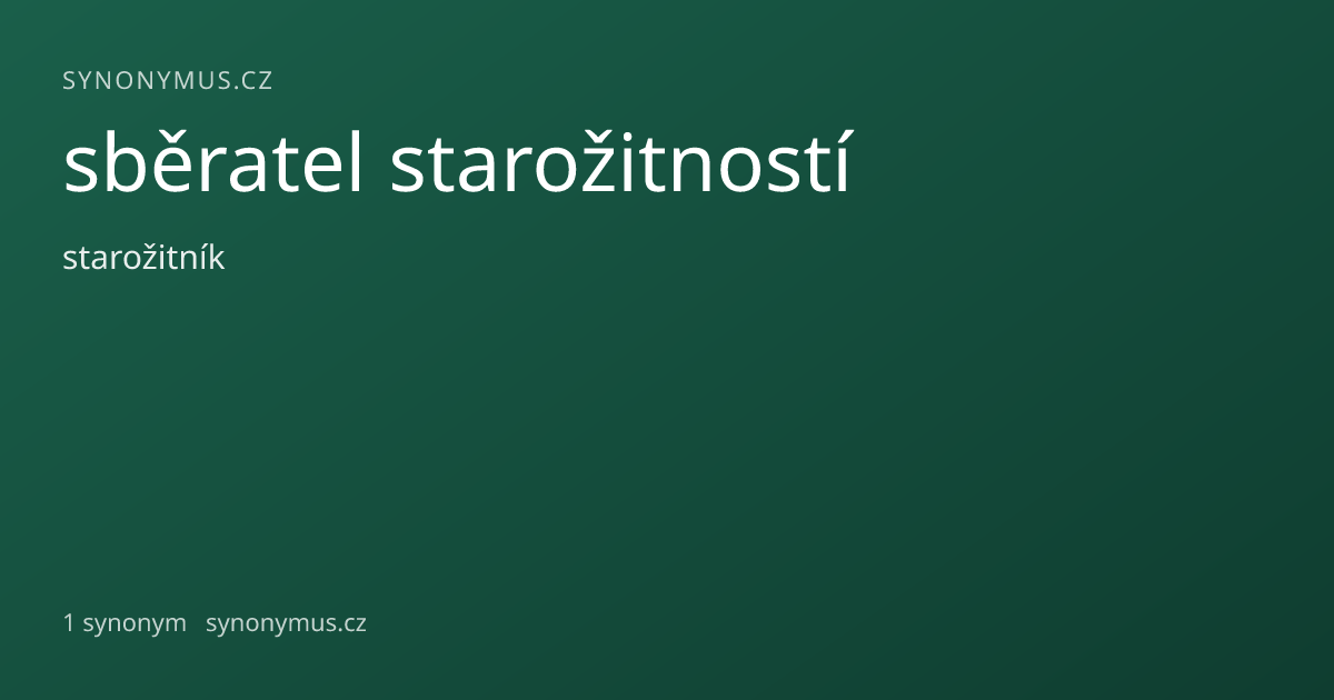 Náhled odkazu: sběratel starožitností