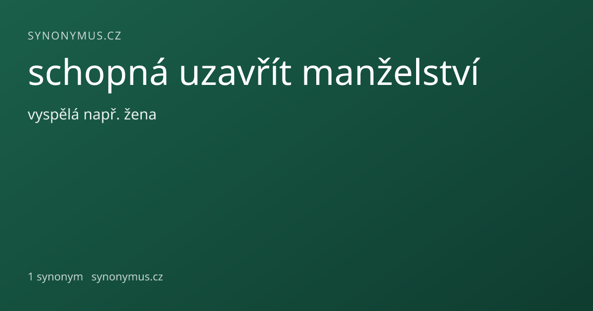 Náhled odkazu: schopná uzavřít manželství