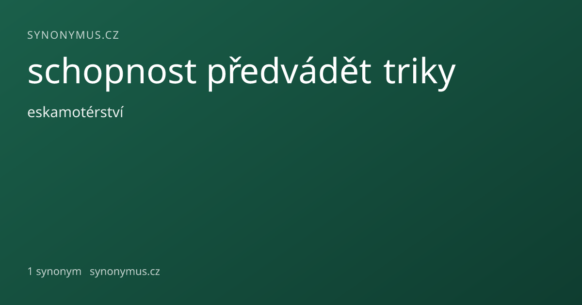 Náhled odkazu: schopnost předvádět triky