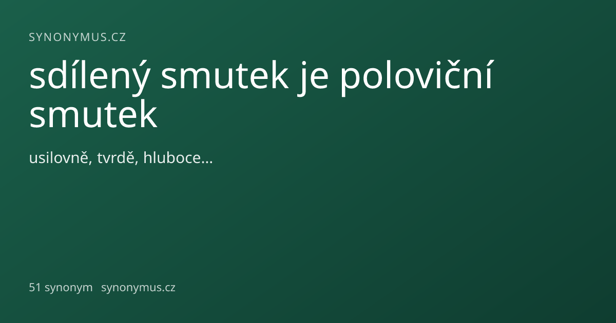 Náhled odkazu: sdílený smutek je poloviční smutek