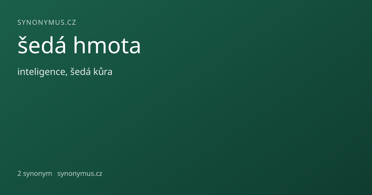 Náhled odkazu: šedá hmota