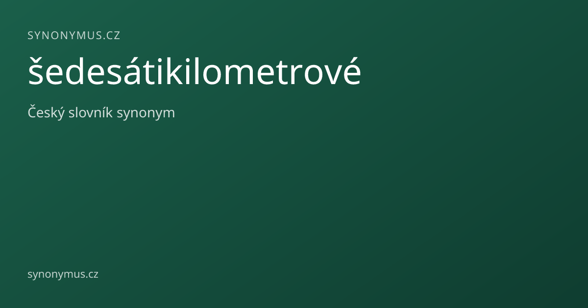 Náhled odkazu: šedesátikilometrové
