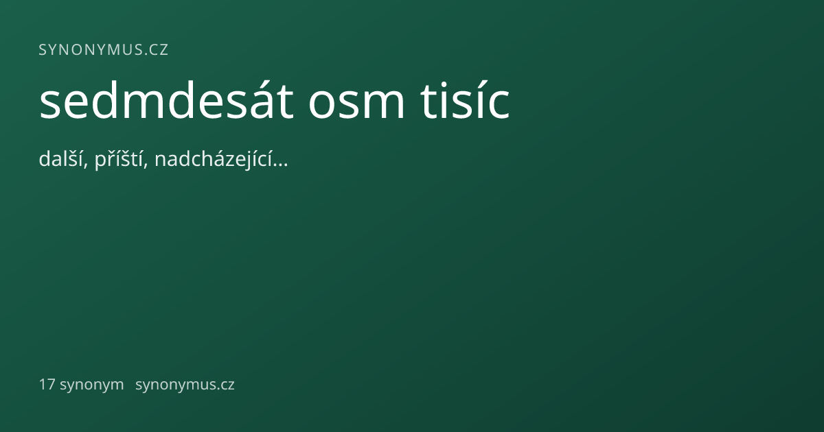 Náhled odkazu: sedmdesát osm tisíc