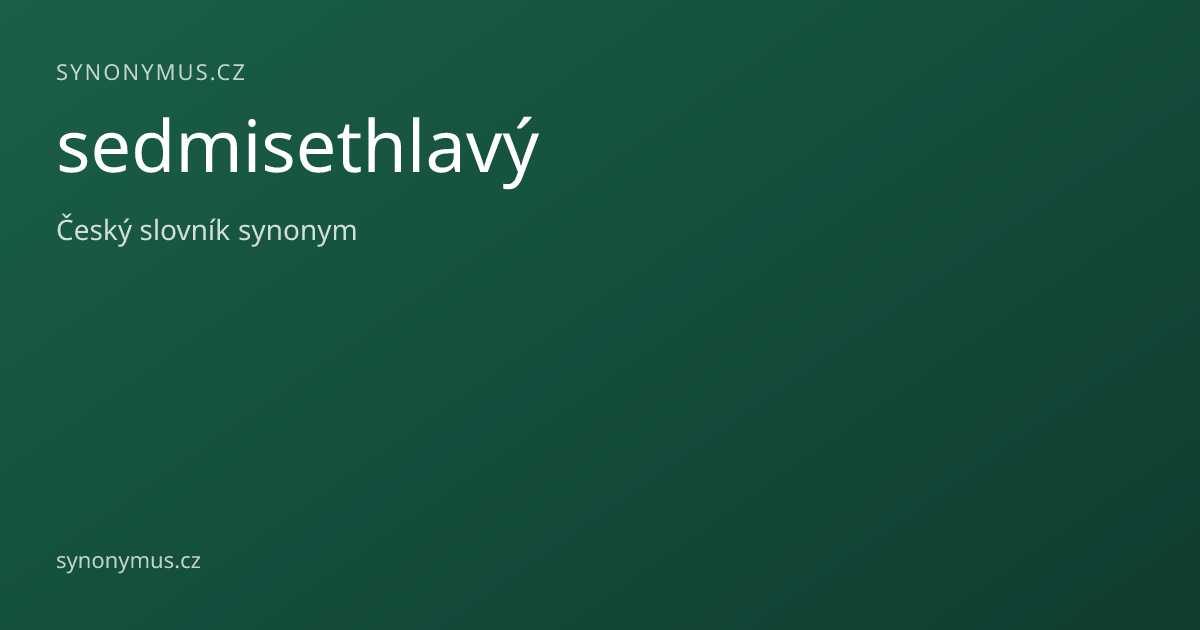 Náhled odkazu: sedmisethlavý