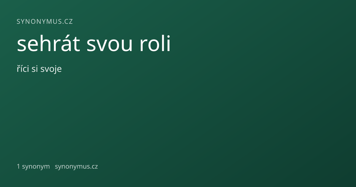 Náhled odkazu: sehrát svou roli