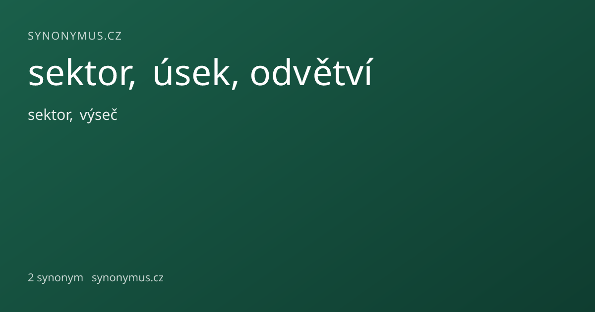 Náhled odkazu: sektor, úsek, odvětví