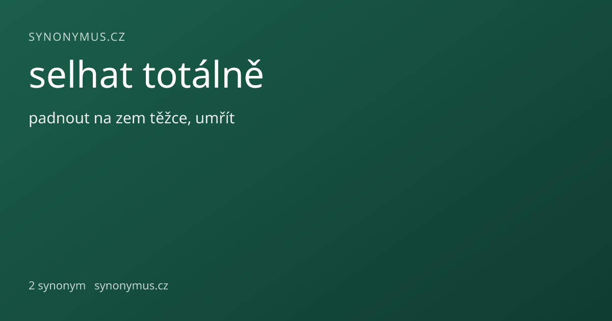 Náhled odkazu: selhat totálně