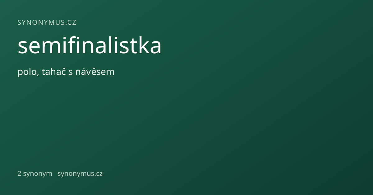 Náhled odkazu: semifinalistka