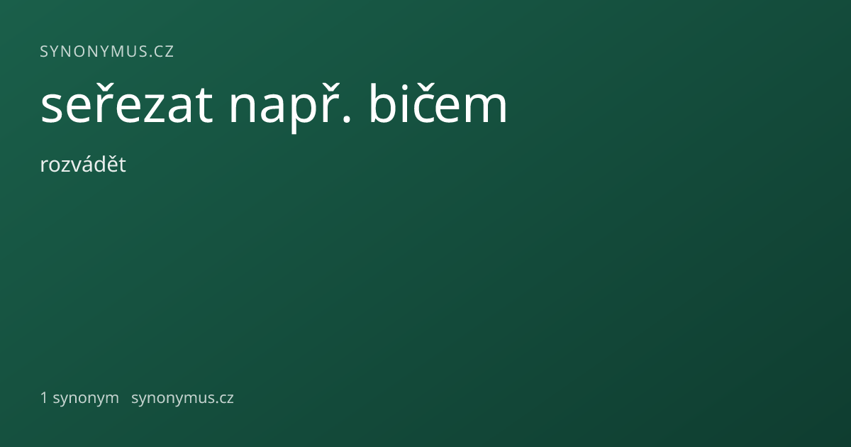 Náhled odkazu: seřezat např. bičem