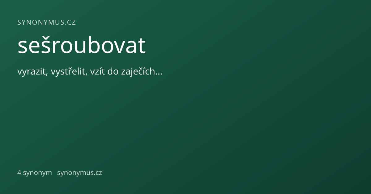 Náhled odkazu: sešroubovat