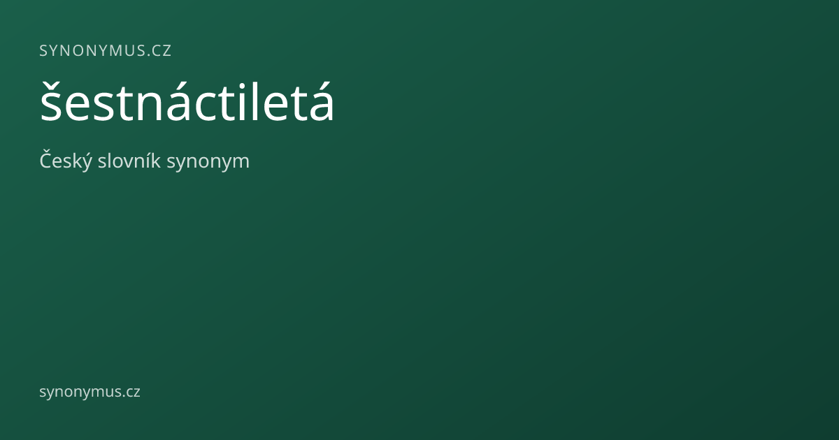Náhled odkazu: šestnáctiletá