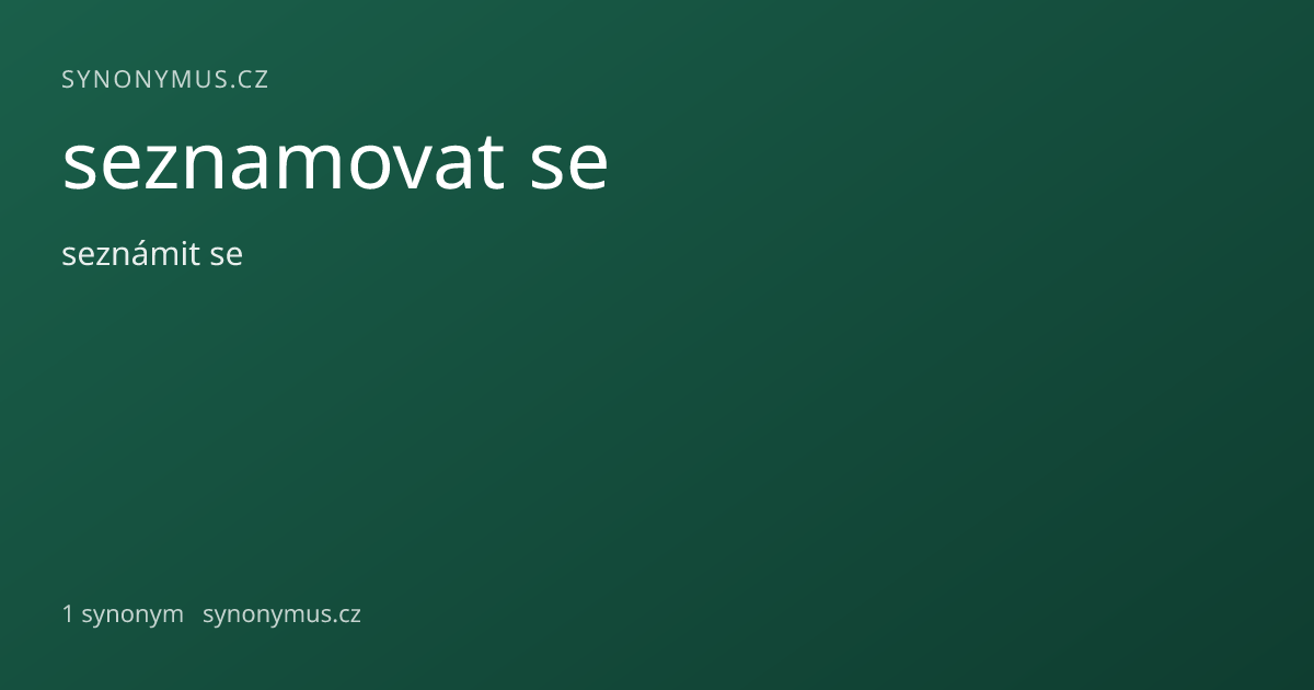 Náhled odkazu: seznamovat se