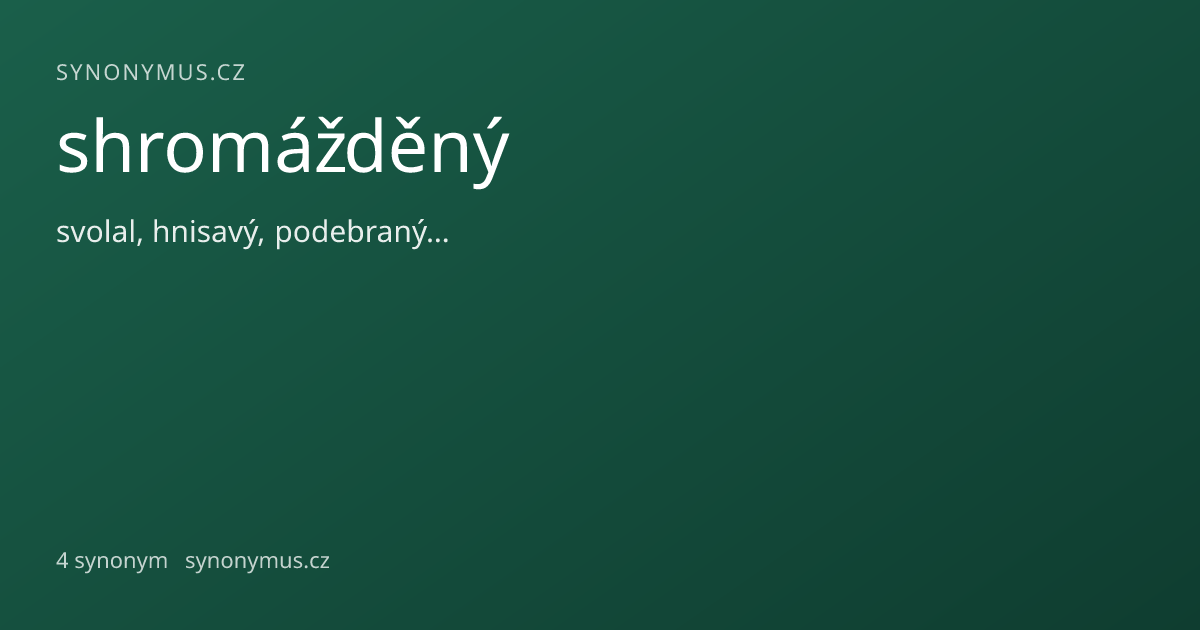 Náhled odkazu: shromážděný
