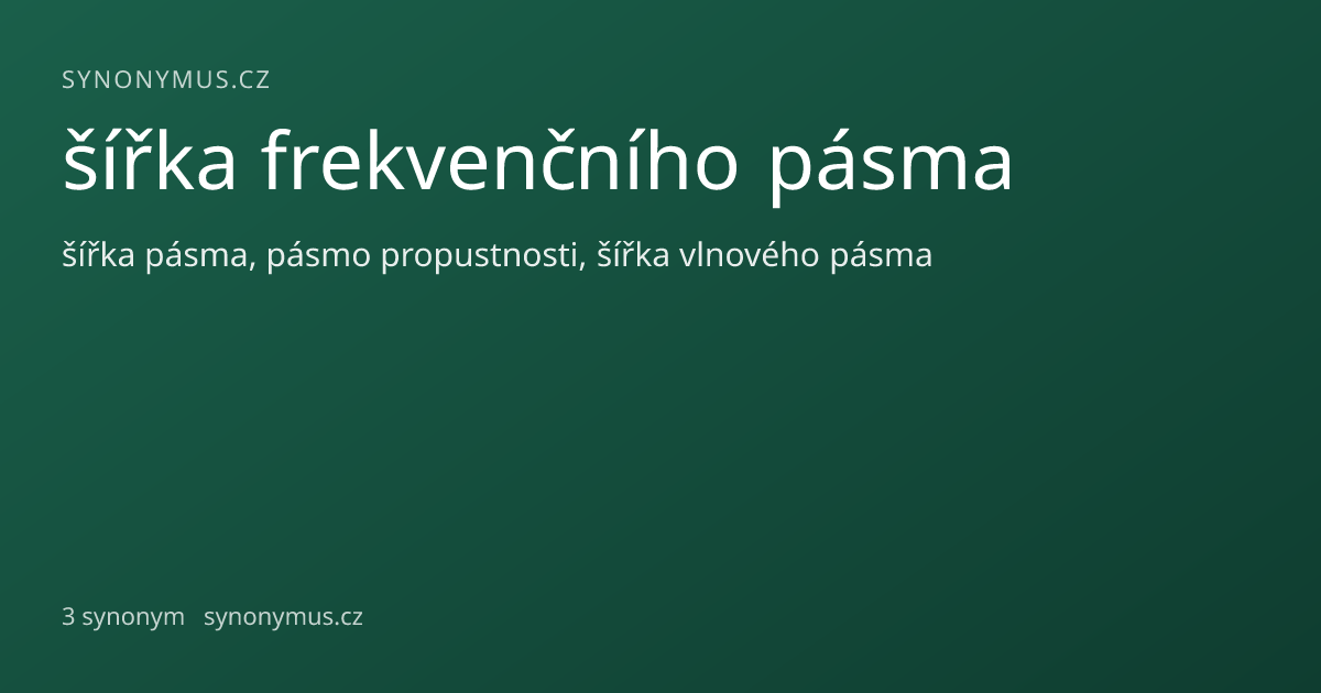 Náhled odkazu: šířka frekvenčního pásma