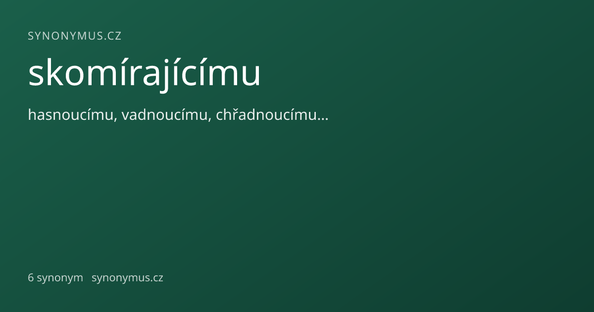 Náhled odkazu: skomírajícímu