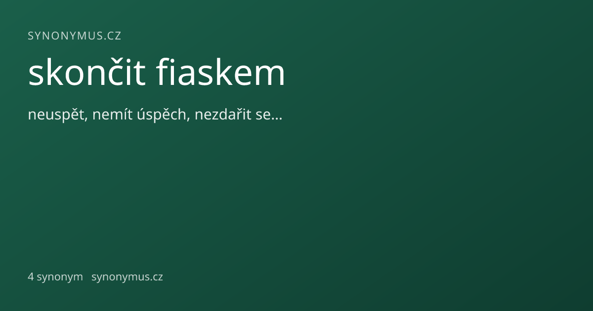 Náhled odkazu: skončit fiaskem