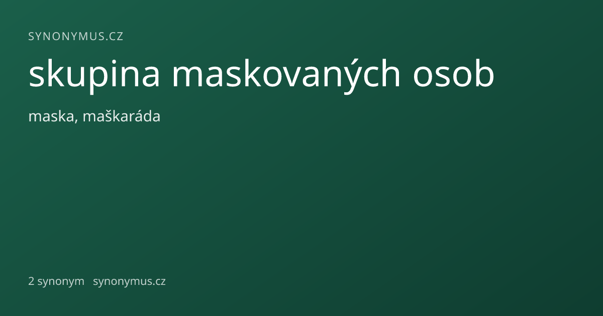 Náhled odkazu: skupina maskovaných osob