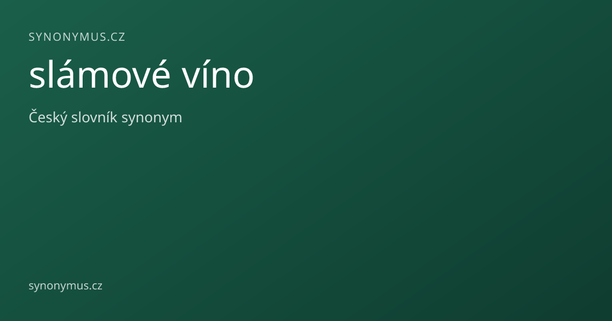 Náhled odkazu: slámové víno