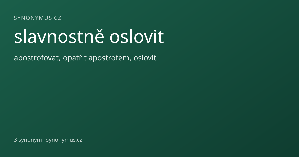 Náhled odkazu: slavnostně oslovit