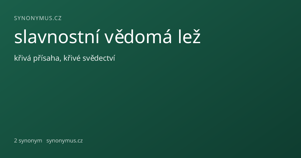 Náhled odkazu: slavnostní vědomá lež