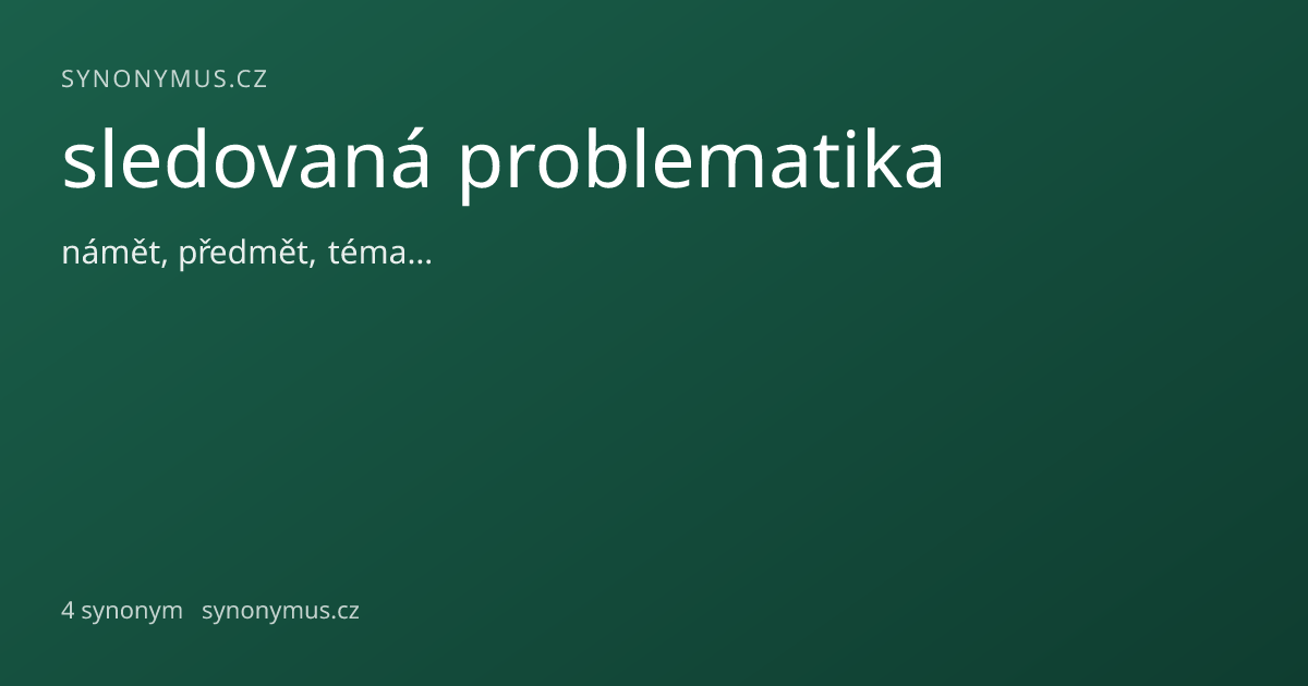 Náhled odkazu: sledovaná problematika