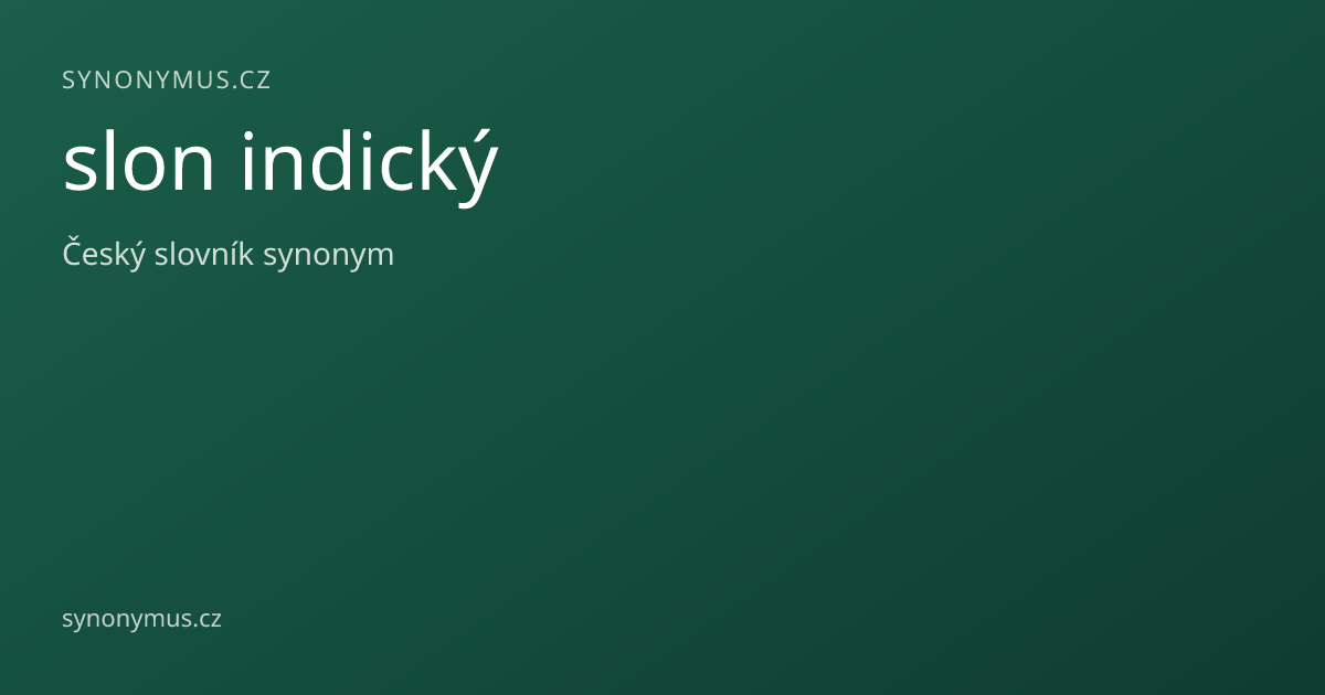 Náhled odkazu: slon indický