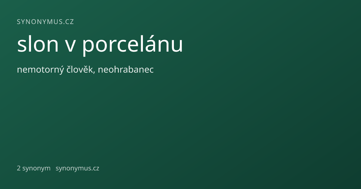 Náhled odkazu: slon v porcelánu