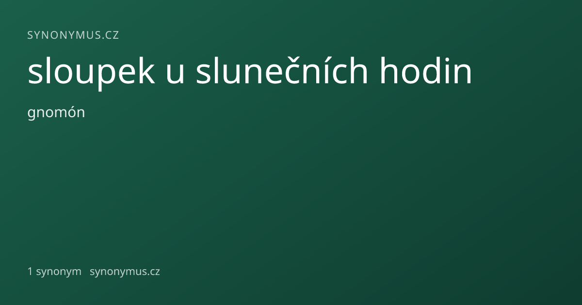Náhled odkazu: sloupek u slunečních hodin