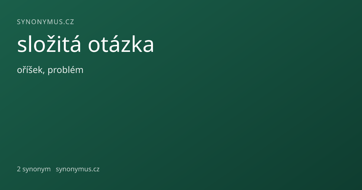 Náhled odkazu: složitá otázka