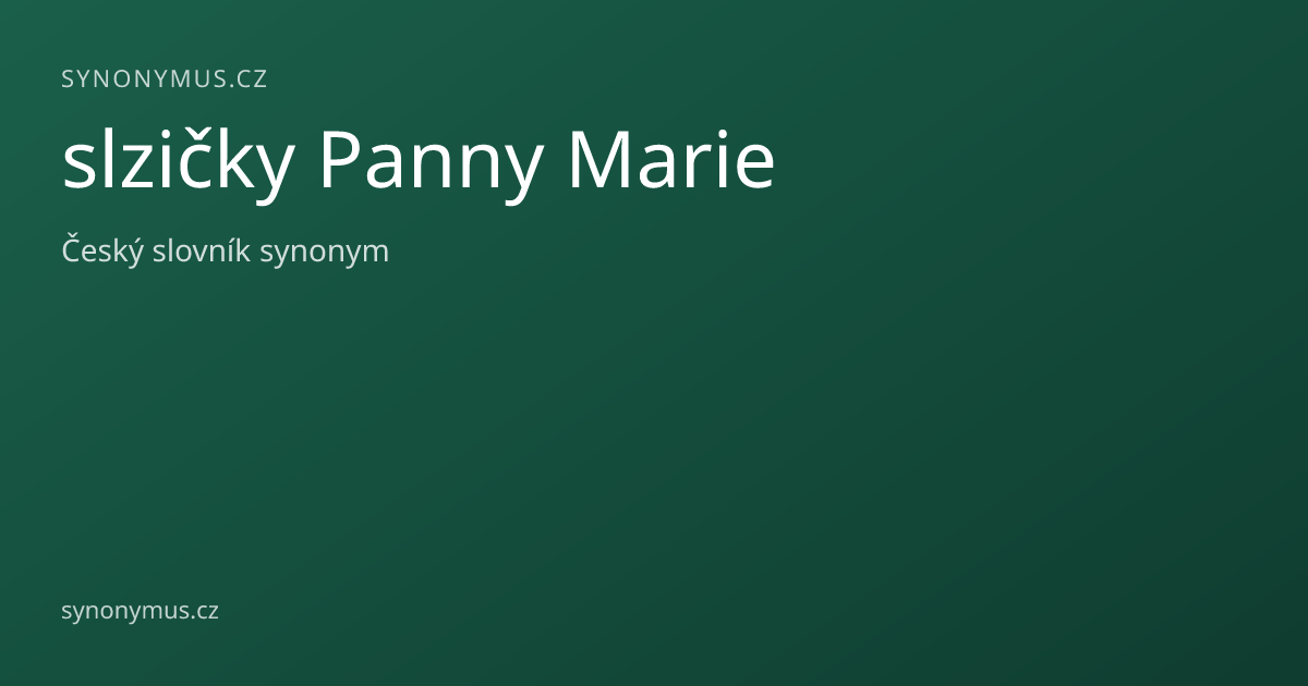 Náhled odkazu: slzičky Panny Marie