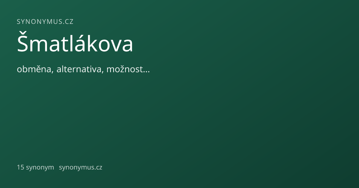 Náhled odkazu: Šmatlákova