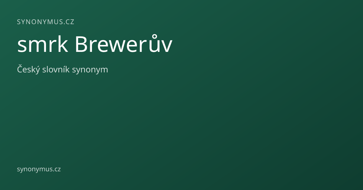 Náhled odkazu: smrk Brewerův