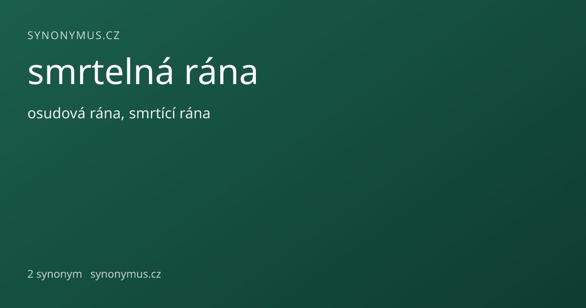 Náhled odkazu: smrtelná rána
