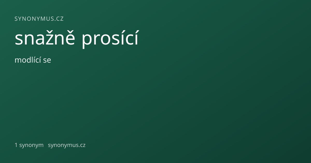Náhled odkazu: snažně prosící