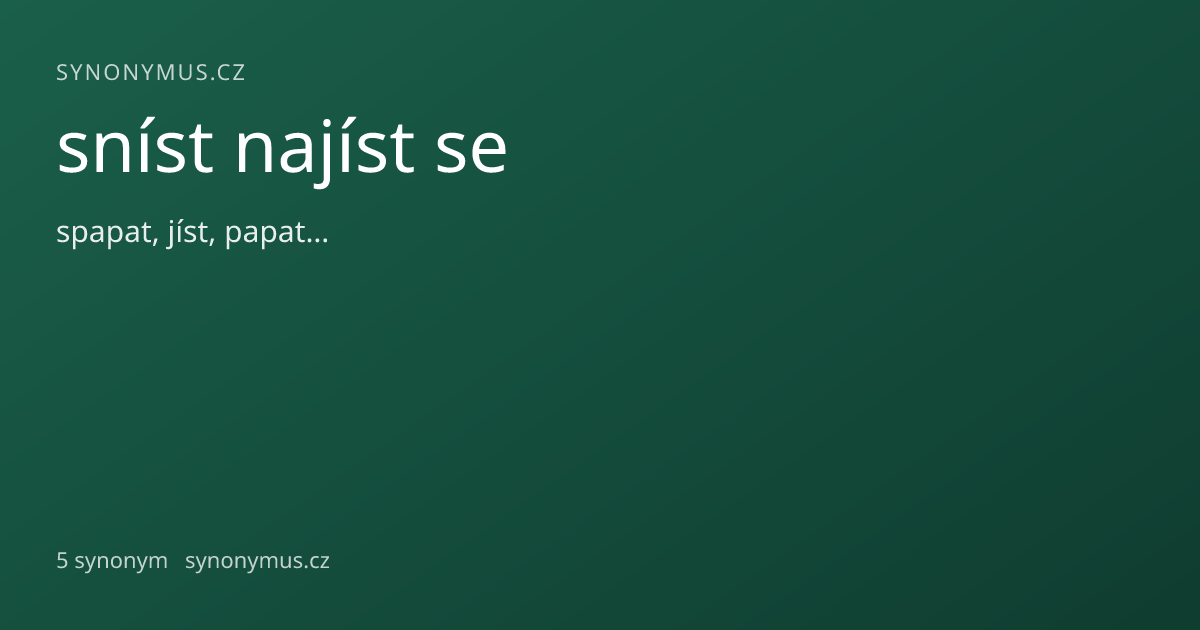 Náhled odkazu: sníst najíst se