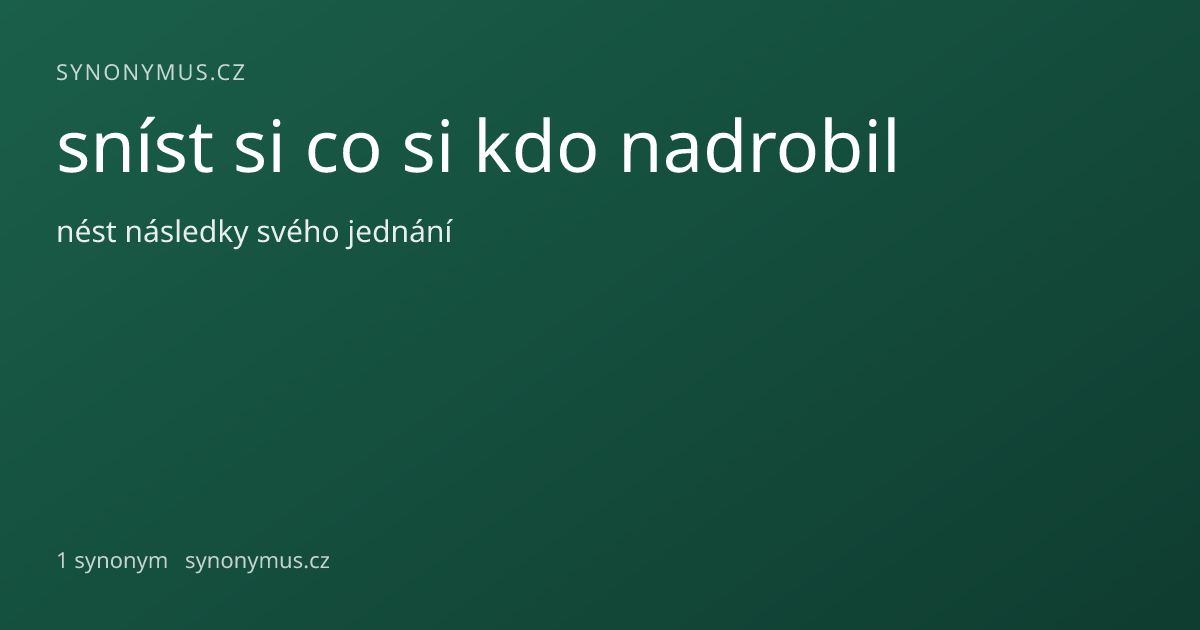 Náhled odkazu: sníst si co si kdo nadrobil