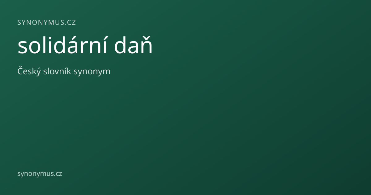 Náhled odkazu: solidární daň