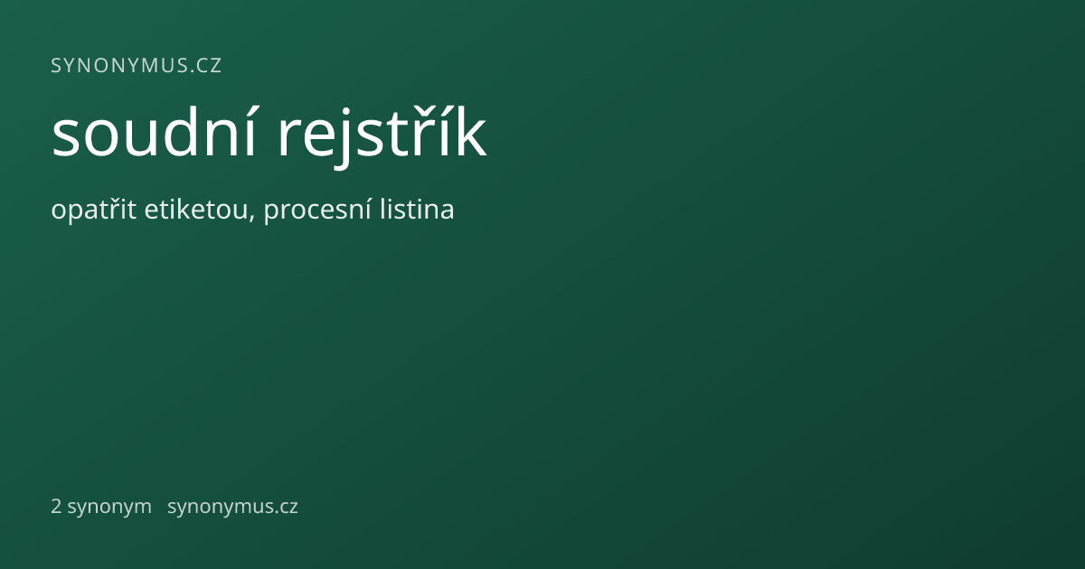 Náhled odkazu: soudní rejstřík