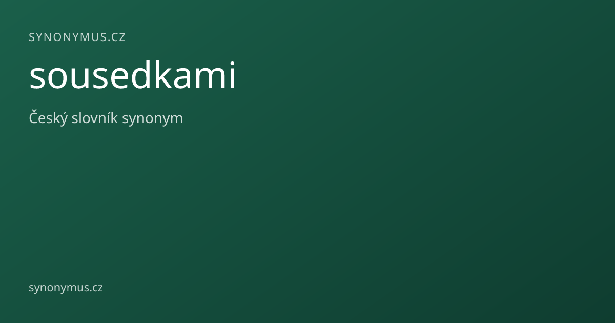 Náhled odkazu: sousedkami