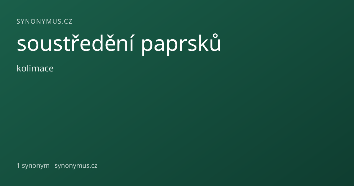 Náhled odkazu: soustředění paprsků