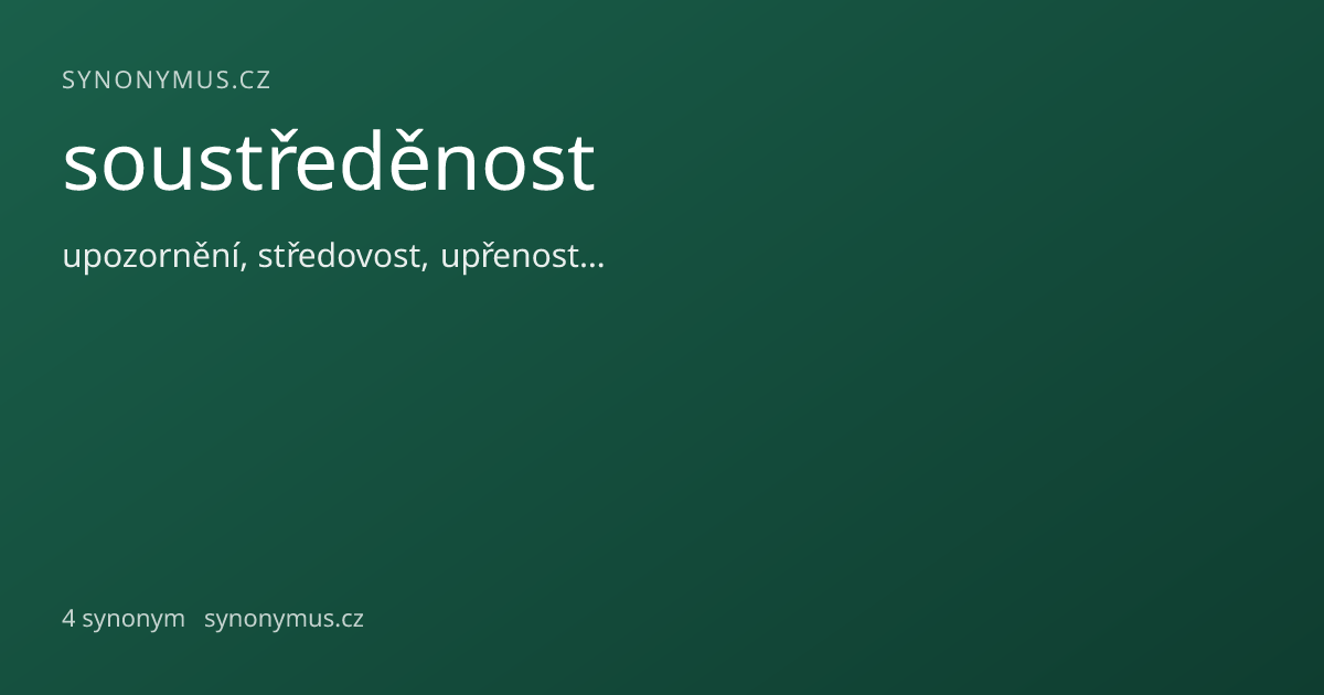 Náhled odkazu: soustředěnost