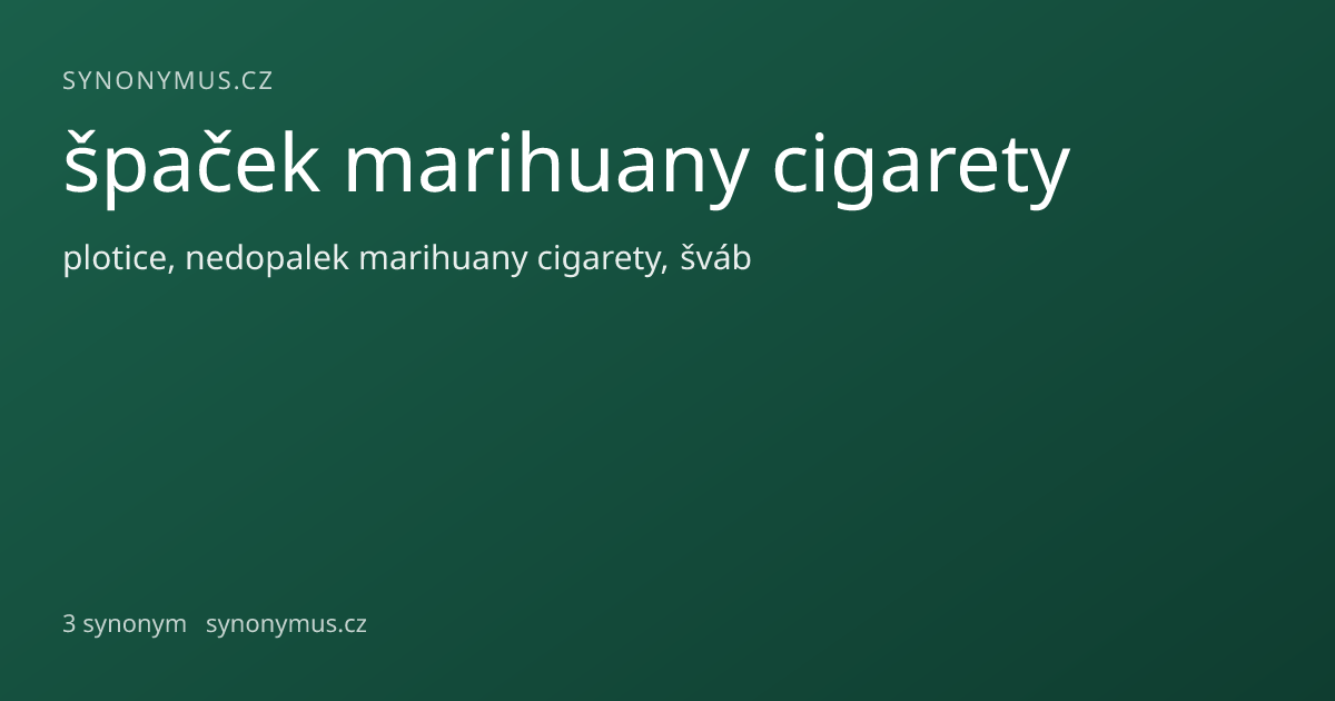 Náhled odkazu: špaček marihuany cigarety