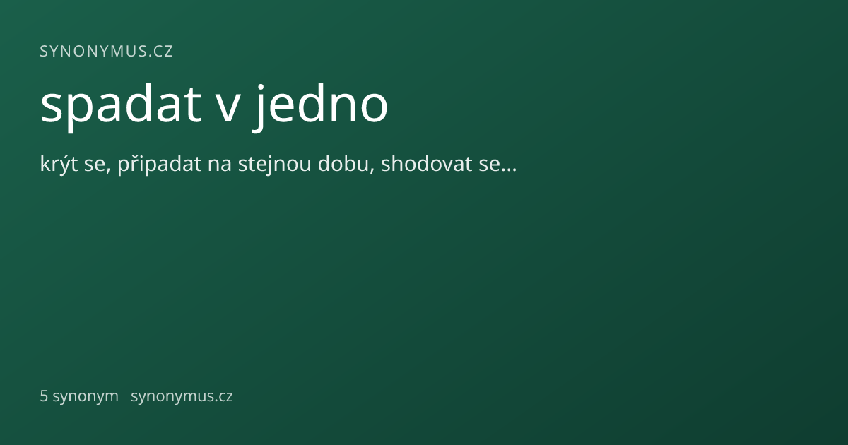 Náhled odkazu: spadat v jedno