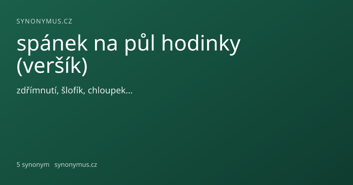 Náhled odkazu: spánek na půl hodinky (veršík)