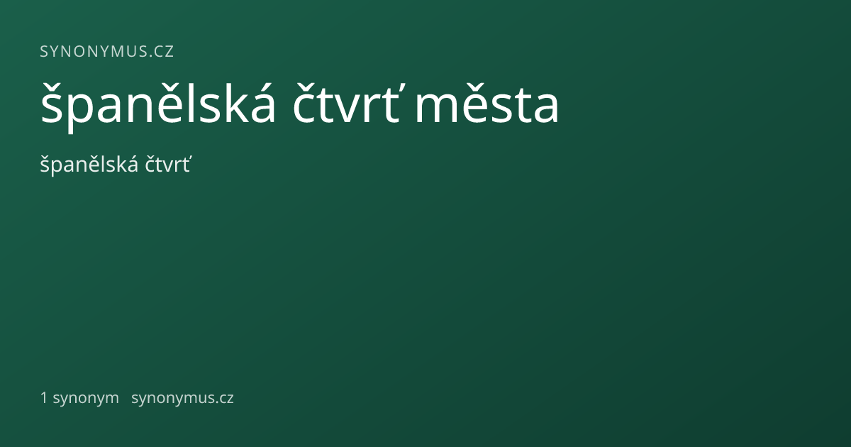 Náhled odkazu: španělská čtvrť města