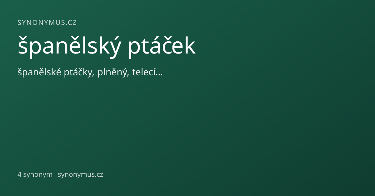 Náhled odkazu: španělský ptáček