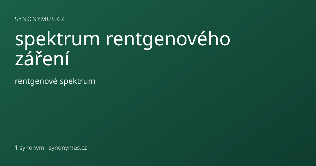 Náhled odkazu: spektrum rentgenového záření