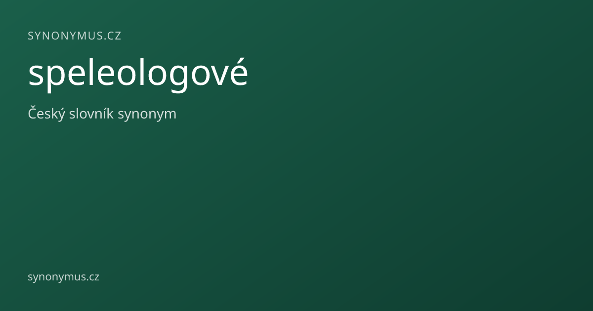 Náhled odkazu: speleologové